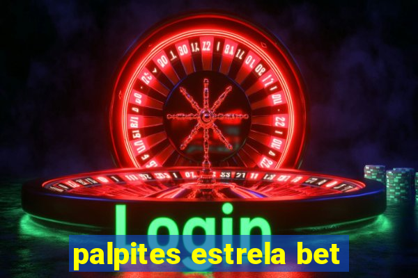 palpites estrela bet